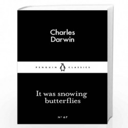 It Was Snowing Butterflies (Penguin Little Black Classics) by DARWIN, CHARLES Book-9780141398556