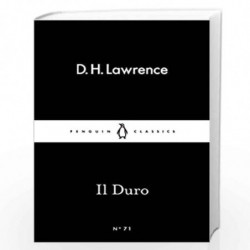 Il Duro (Penguin Little Black Classics) by Lawrence, D H Book-9780141398631