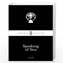 Speaking of Siva (Penguin Little Black Classics) by NONE Book-9780141398792