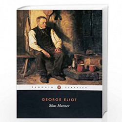 Silas Marner (Penguin Classics) by Eliot, George Book-9780141439754