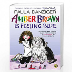 Amber Brown Is Feeling Blue: 7 by Paula Danziger Tony (ILT) Ross Book-9780142416860