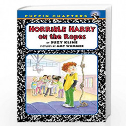 Horrible Harry on the Ropes: 24 by SUZY KLINE Book-9780142416952