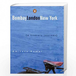 Bombay London New York by AMITAVA KUMAR Book-9780143028963