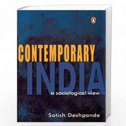 Contemporary India: A Sociological View by SATISH DESHPANDE Book-9780143031215