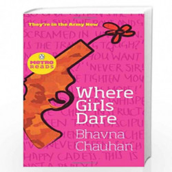 Where Girls Dare by CHAUHAN BHAVNA Book-9780143068105