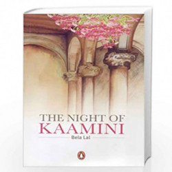The Night of Kaamini by BELA LAL Book-9780143101550