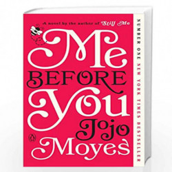 Me Before You: A Novel: 1 (Me Before You Trilogy) by JOJO MOYES Book-9780143124542