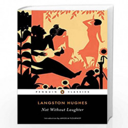 Not Without Laughter (Penguin Classics) by HUGHES, LANGSTON Book-9780143131861