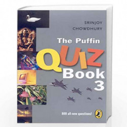 The Puffin Quiz Book 3 by SRINJOY CHOWDHURY Book-9780143330165