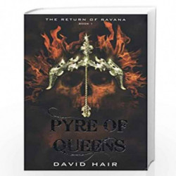 Pyre of Queens: The Return of Ravana by Hair, David Book-9780143331421