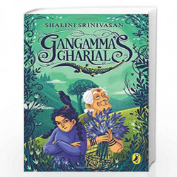 Gangamma''s Gharial by Shalini Srinivasan Book-9780143334071