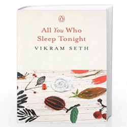 All You who Sleep Tonight by VIKRAM SETH Book-9780143418139
