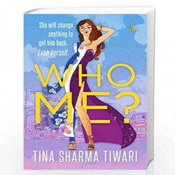 Who, Me? by TINA SHARMA Book-9780143422587