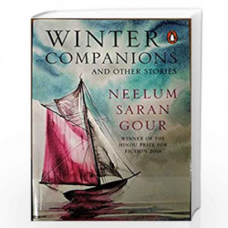 Winter Companions and Other Stories by Neelum Saran Gour Book-9780143449041