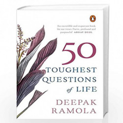 50 Toughest Questions of Life by Deepak Ramola Book-9780143451044