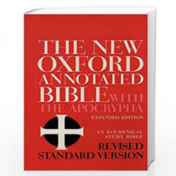 The New Oxford Annotated Bible with the Apocrypha: Revised Standard Version, Expanded Edition by Herbert Gordon May and Bruce Ma