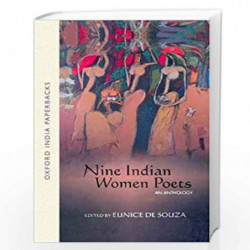 Nine Indian Women Poets: An Anthology by EUNICE DE SOUZA Book-9780195658477