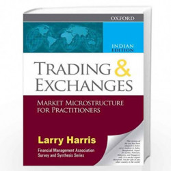 Trading and Exchanges: Market Microstructure for Practitioners by HARRIS Book-9780198090540