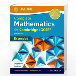 Complete Mathematics for Cambridge IGCSE Student Book (Extended) (Core and Extended Mathematics for Cambridge IGCSE) by RAYNER B
