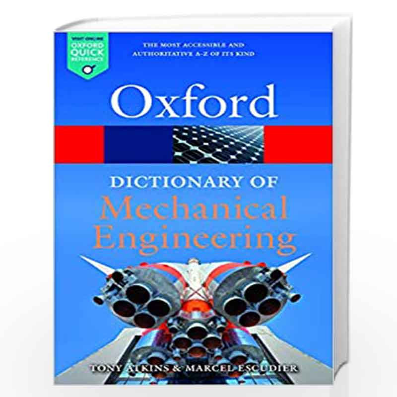 A Dictionary of Mechanical Engineering (Oxford Quick Reference) by Marcel Escudier Book-9780198832102