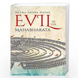 Evil in the Mahabharata by MEENA ARORA NAYAK Book-9780199477746