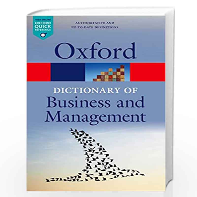 A Dictionary of Business and Management (Oxford Quick Reference) by JONATHAN LAW Book-9780199684984