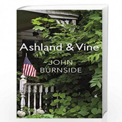 Ashland & Vine by BURNSIDE, JOHN Book-9780224093866