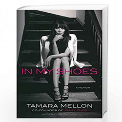 In My Shoes by Tamara Mellon with William Patrick Book-9780241001240