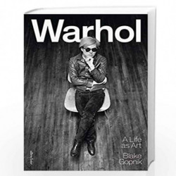 Warhol: A Life as Art by Gopnik, Blake Book-9780241003381