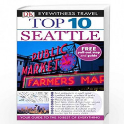 Top 10 Seattle (DK Eyewitness Travel Guide) by NA Book-9780241007921