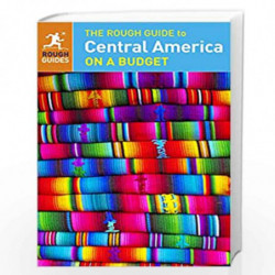 The Rough Guide to Central America on a Budget (Rough Guides) by NA Book-9780241182314