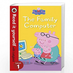 Peppa Pig: The Family Computer - Read It Yourself with Ladybird Level 1 by LADYBIRD Book-9780241218143