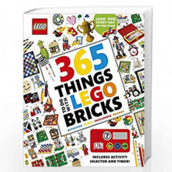 365 Things to Do with Lego Bricks: With activity selector and timer by NILL Book-9780241232378