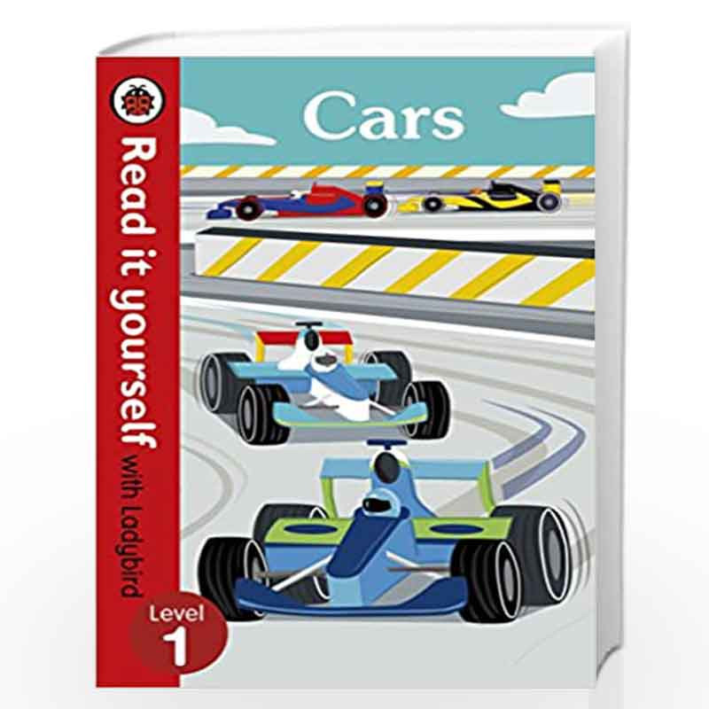 Cars  Read It Yourself with Ladybird (Non-fiction) Level 1 by LADYBIRD Book-9780241244432