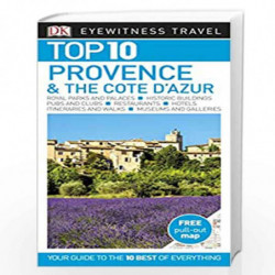 Top 10 Provence and the Cte d''Azur (DK Eyewitness Travel Guide) by NA Book-9780241264195