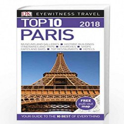 Top 10 Paris: 2018 (DK Eyewitness Travel Guide) by DK Travel Book-9780241277249