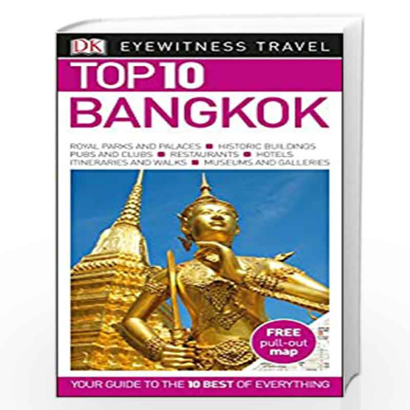 DK Eyewitness Top 10 Bangkok (Pocket Travel Guide) by DK Travel Book-9780241278727