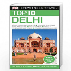 DK Eyewitness Top 10 Delhi (Pocket Travel Guide) by DK Travel Book-9780241278734