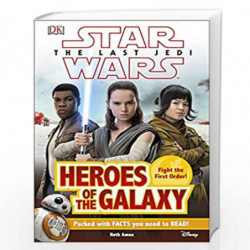 Star Wars The Last Jedi Heroes of the Galaxy (DK Readers Level 2) by NILL Book-9780241281024