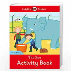 The Zoo activity book - Ladybird Readers Starter Level A by LADYBIRD Book-9780241283370
