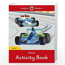 Cars Activity Book - Ladybird Readers Level 1 by Chopra, Zooni Book-9780241283615