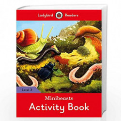 Minibeasts activity book - Ladybird Readers Level 3 by LADYBIRD Book-9780241284261