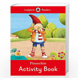 Pinocchio activity book - Ladybird Readers Level 4 by Chopra, Zooni Book-9780241284353