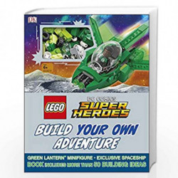 LEGO DC Comics Super Heroes Build Your Own Adventure: With minifigure and exclusive model (LEGO Build Your Own Adventure) by NA 