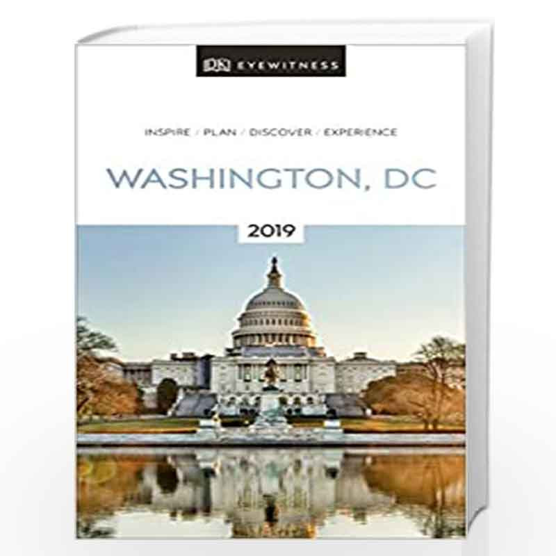 DK Eyewitness Travel Guide Washington, DC: 2019 by DK Travel Book-9780241311882