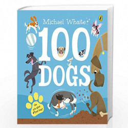 100 Dogs by Michael Whaite Book-9780241349816