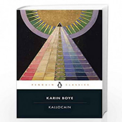 Kallocain (Penguin Classics) by Boye, Karin Book-9780241355589