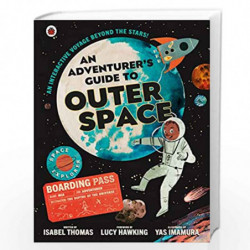 An Adventurer''s Guide to Outer Space by Isabel Thomas Book-9780241360705