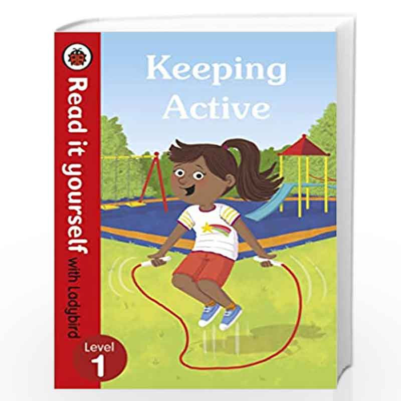 Keeping Active: Read it yourself with Ladybird Level 1 by NA Book-9780241361207