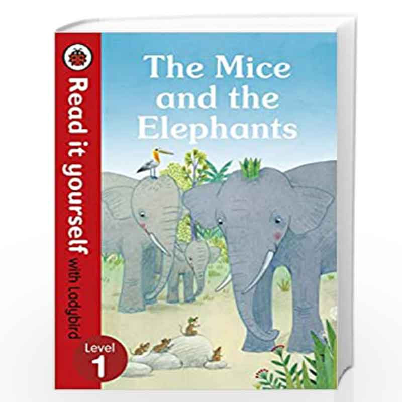 The Mice and the Elephants: Read it yourself with Ladybird Level 1 by NA Book-9780241361443
